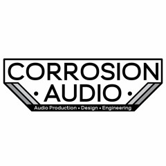Corrosion Audio