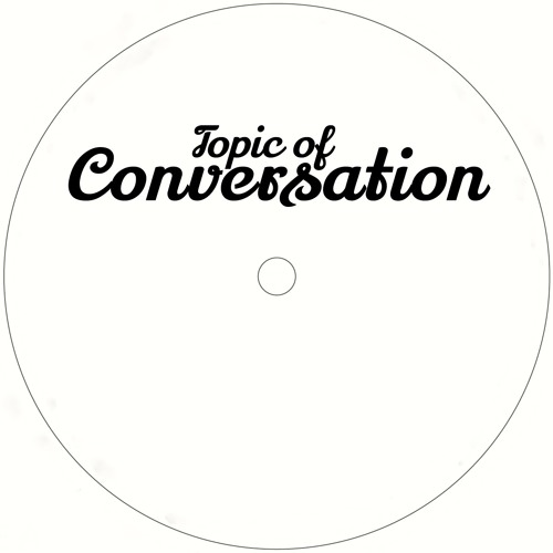 Topic Of Conversation’s avatar
