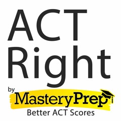 ACT Right by MasteryPrep