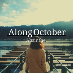 Along October