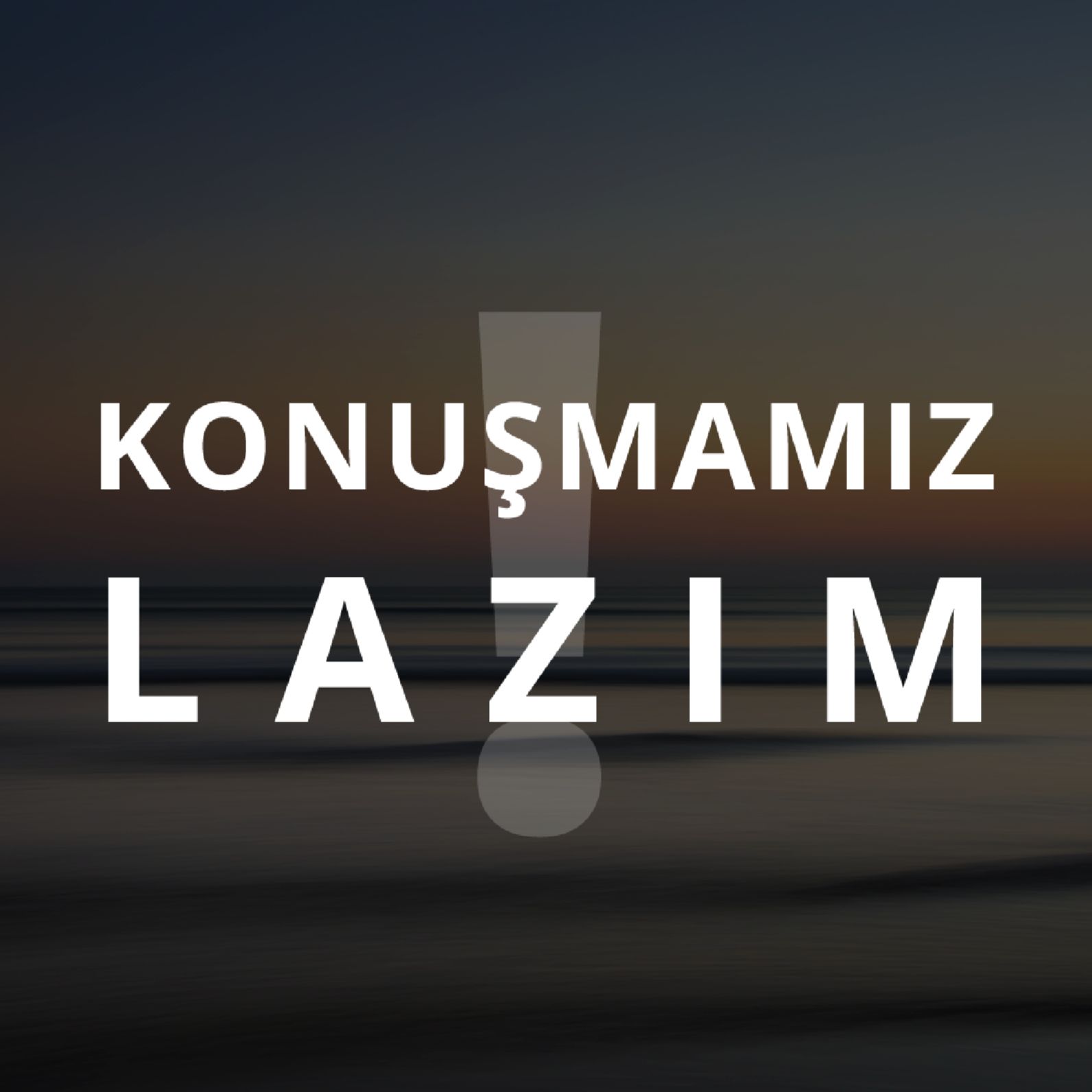 Konuşmamız Lazım podcast artwork