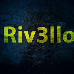 Riv3llo #