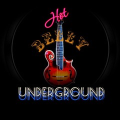 Hot Belly Underground