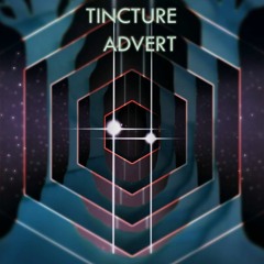 Tincture Advert