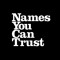 Names You Can Trust