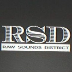 RAW SOUNDS DISTRICT