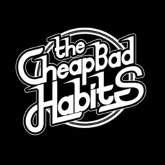 The Cheap Bad Habits