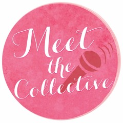 Meet The Collective