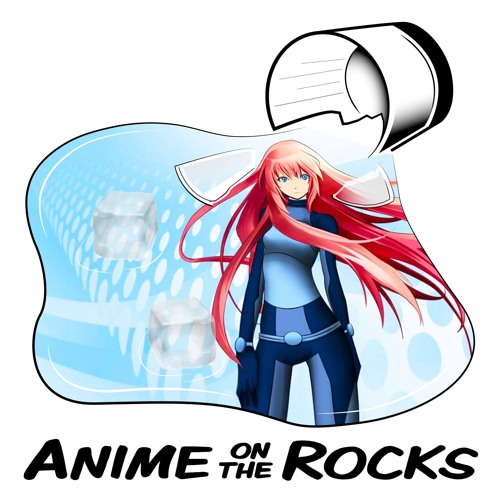 Anime on The Rocks’s avatar
