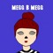 Megg B Megg