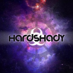 HardShady