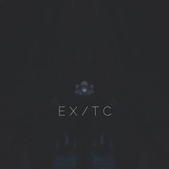 E X / T C Music