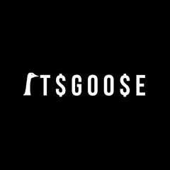 Its Goose