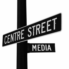 Centre Street Media