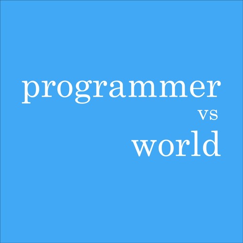 Programmer Vs World - Episode 2 (2015)