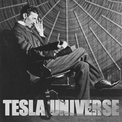 Tesla Universe