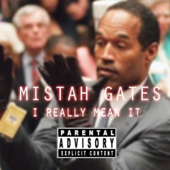 Mistah Gates
