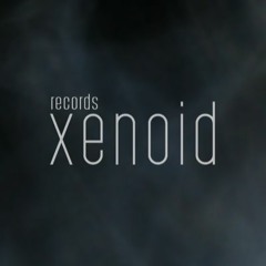 Xenoid Records