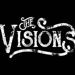 The Visions