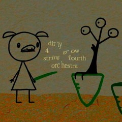 Dirty 4 String Orchestra