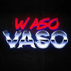 Waso Vaso