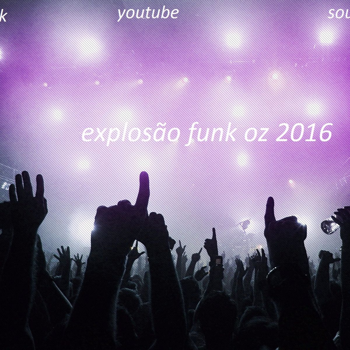 Explosão Funk Oz 2016