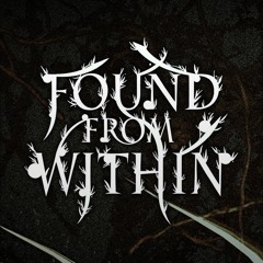 Found From Within