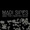 Madi Sipes & The Painted Blue