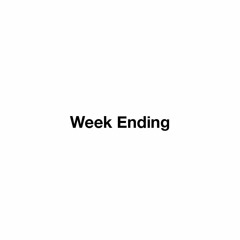 Week Ending