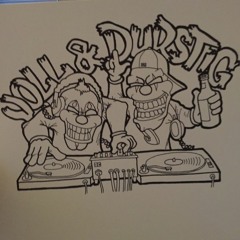 VoLL_&_DuRSTiG (Dj Duo)