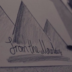 From The Mountains