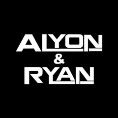 Alyon & Ryan