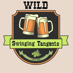 Wild Swinging Tangents