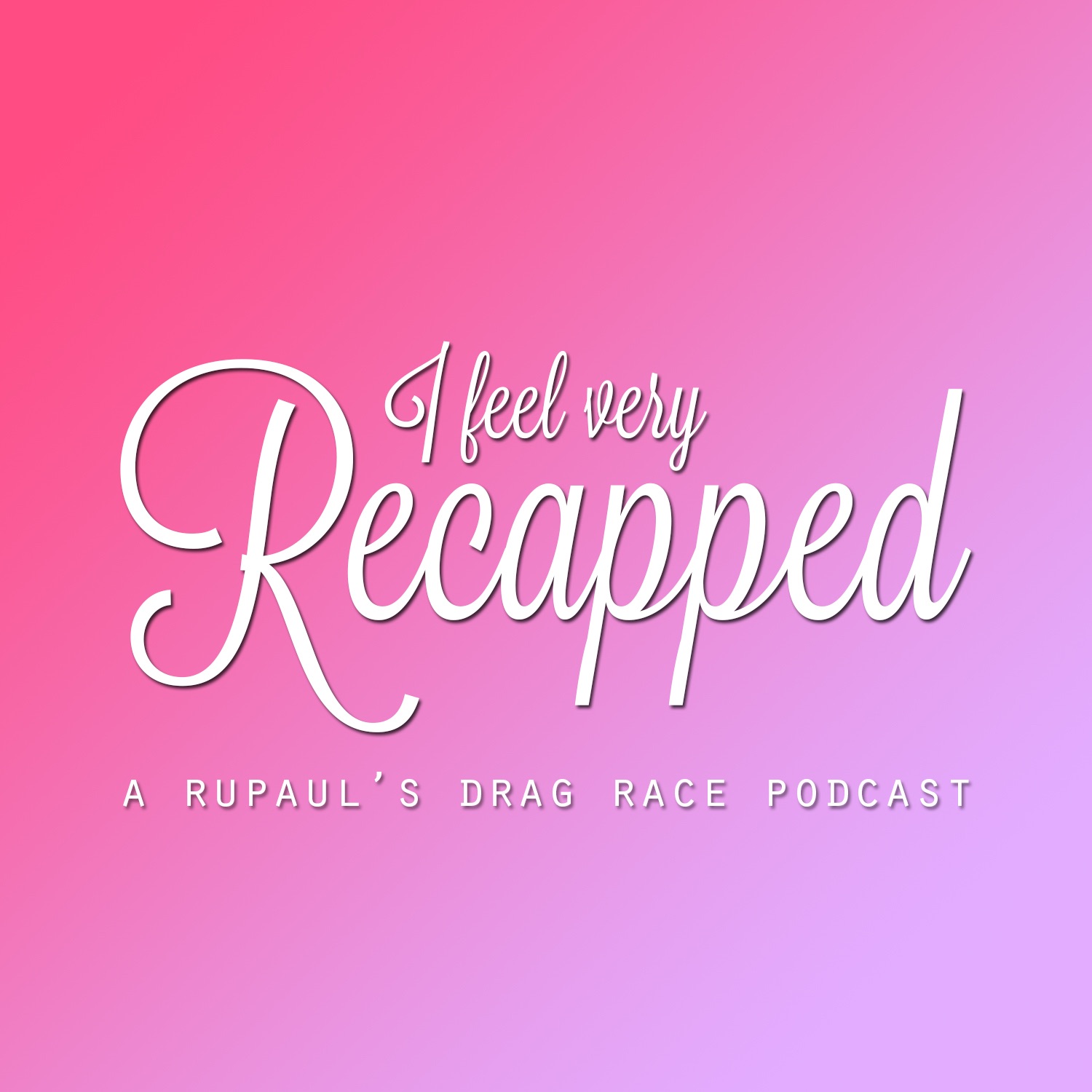 I Feel Very Recapped