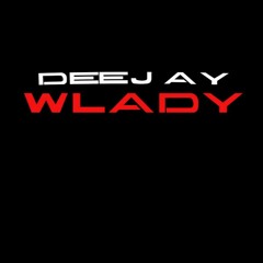 Deejay Wlady