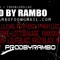 #RamboMadeDisOne