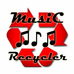 MusicRecycler