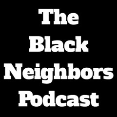 The Black Neighbors