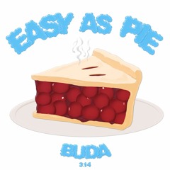 Stream Buda Listen To Easy As Pie Playlist Online For Free On Soundcloud