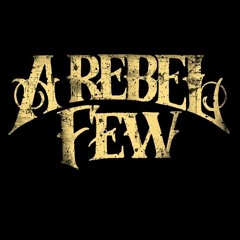 A Rebel Few
