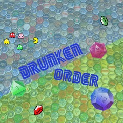 The Drunken Order Podcast