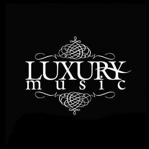 Luxury Music ®’s avatar