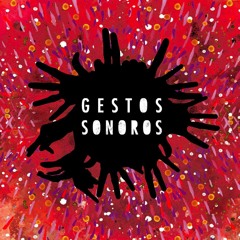 Gestos Sonoros