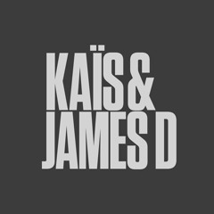 KAÏS & JAMES D