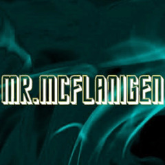 Mr. Mcflanigan)