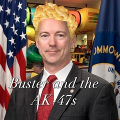 Buster and the AK-47s2016