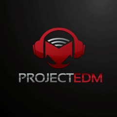 Project EDM