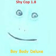 Shy Cop 1.8