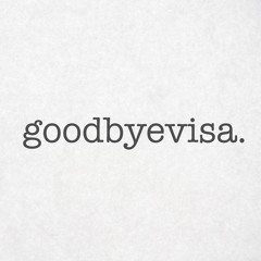 GoodbyeVisa