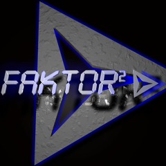 Faktor² Official